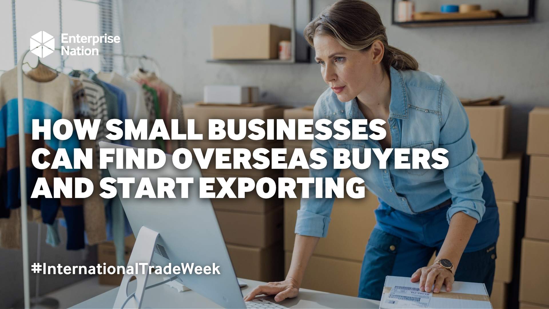 How small businesses can find overseas buyers and start exporting