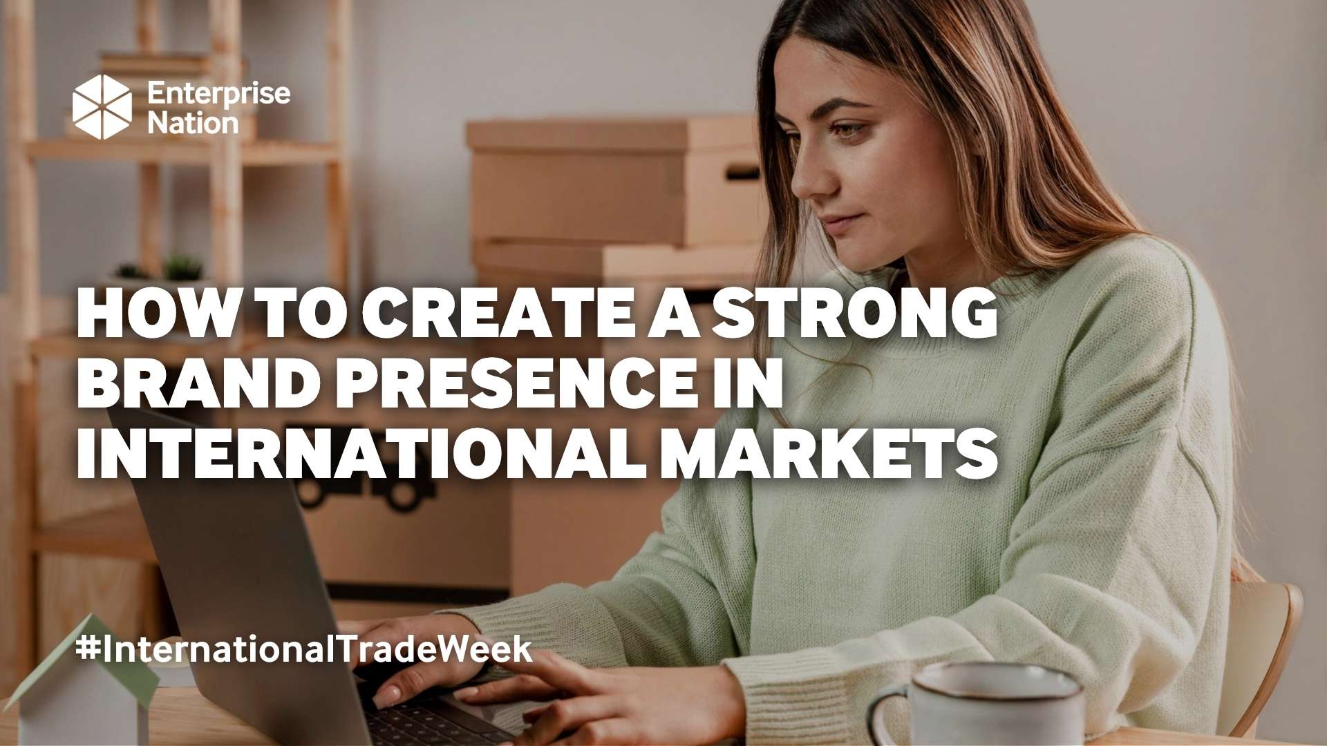 How to create a strong brand presence in international markets
