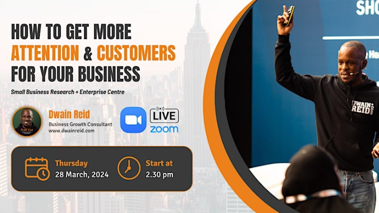 How to get more attention and customers for your business