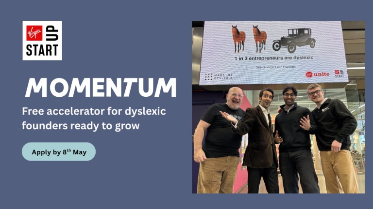 Momentum: Virgin StartUp’s free eight-week accelerator for dyslexic founders