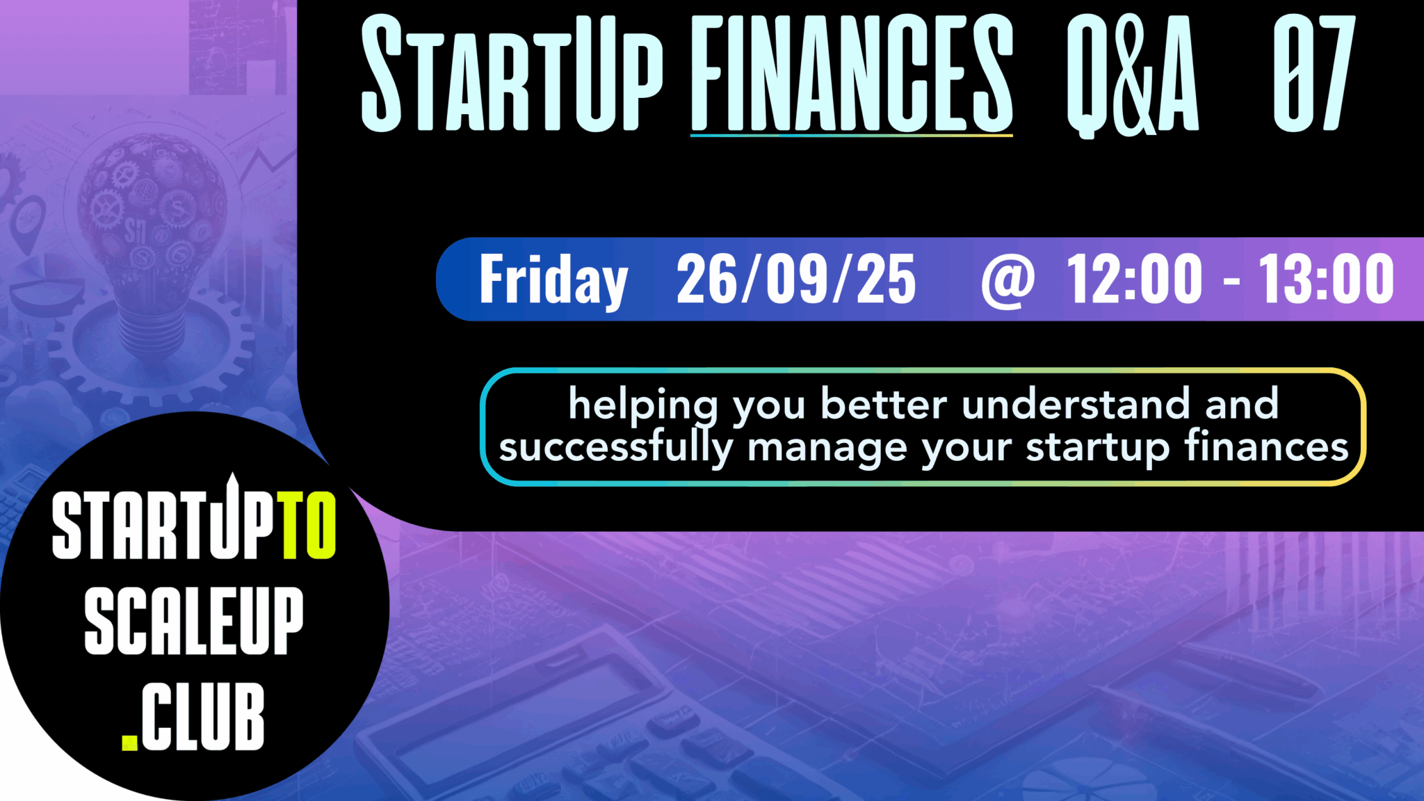 StartUp Finances Q&A 07