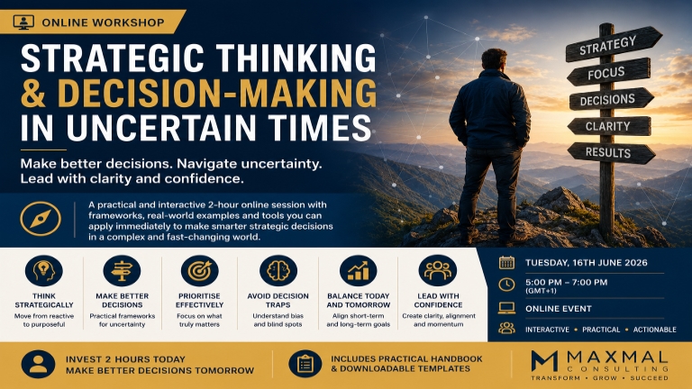 Strategic thinking and decision-making in uncertain times