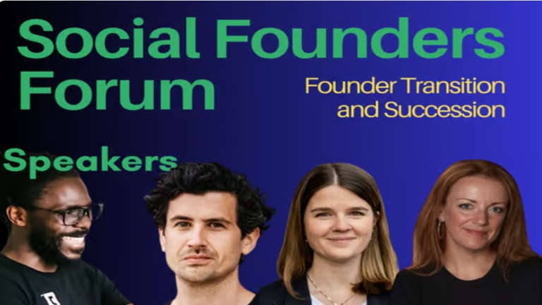 Social Founders Forum: Founder Transition and Succession