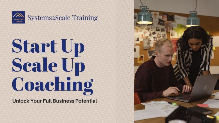 Start Up Scale Up Business Coaching Programme
