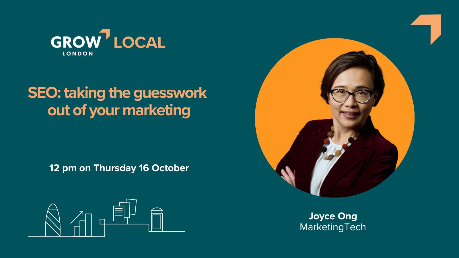Grow London Local: SEO: taking the guesswork out of your marketing