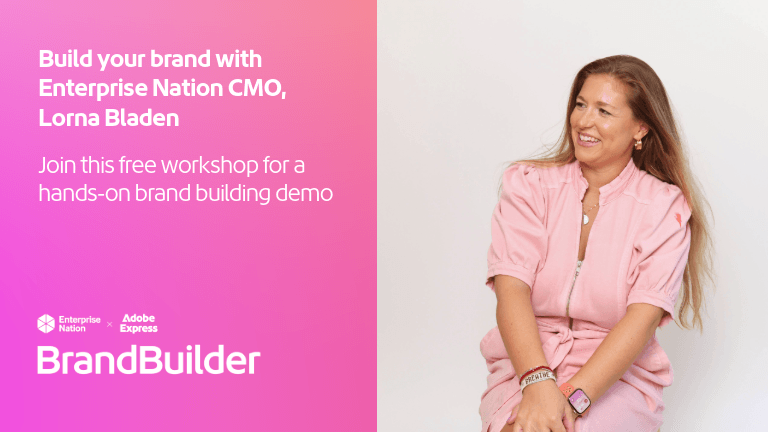 Build your brand with Enterprise Nation CMO, Lorna Bladen